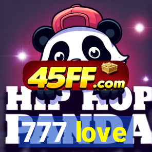 777 love